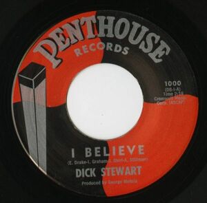 【ロック 7インチ】Dick Stewart - I Believe / Without You [Penthouse Records 1000]