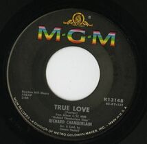 【ロック 7インチ】Richard Chamberlain - True Love / I Will Love You [MGM Records K13148]_画像1