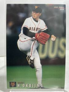 Hideki Okajima 045 Calbie Pro Baseball Chips 2000 Нормальная карта yomiuri Giants