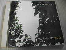 【タンゴ CD】エル・タンゴ・ビーボ El Tango Vivo / El Arranque ピアノ・トリオ・タンゴ (2001)_画像1