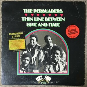 The Persuaders - Thin Line Between Love And Hate - Win Or Lose ■ wlp promo mono