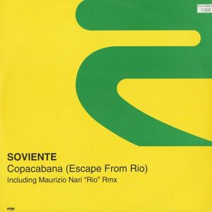 試聴 Soviente - Copacabana (Escape From Rio) [12inch] Rise ITA 2001 Latin House