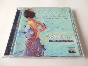 CD/室内楽-フルート-ハープ/Bell' Alma Duo - Bella Danza: Music Of The Dance/Michele Frisch:Flute/Kathy Kienzle:Harp