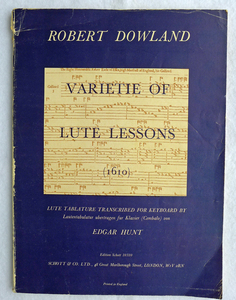 希少※演奏家に必須の文献古典的名著「Varietie of Lute Lessons」キーボード編曲版（独ドイツ ショット版）バリテーオブ リュートレッスン