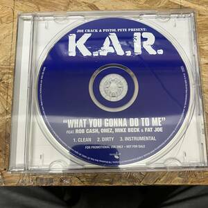 ● HIPHOP,R&B PISTOL PETE PRESENT K.A.R. - WHAT YOU GONNA DO TO ME INST,シングル! CD 中古品