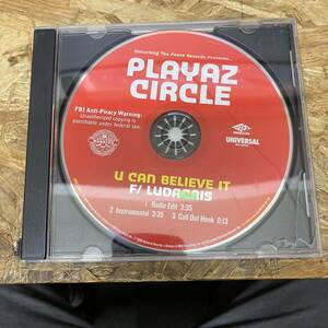 ● HIPHOP,R&B PLAYAZ CIRCLE - U CAN BELIEVE IT INST,シングル!,PROMO盤!!!!!! CD 中古品