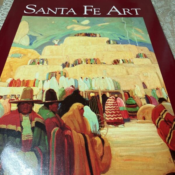 Santa Fe Art サンタフェのアート　画集本