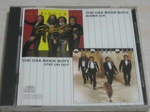 THE OAK RIDGE BOYS『BOBBIE SUE/STEP ON OUT』…輸入盤、80's カントリー・ロック、2LP in 1CD、ブックレットに目立つシワがあります。