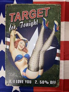 新品未使用　made in USA U.S.A.F. Air Force Target For Tonight Pin Up Girl Garage Man Cave Tin Sign ビンテージ　ブリキ看板