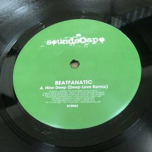 Beatfanatic - How Deep (Deep Love Remix) / African Love　(A16)