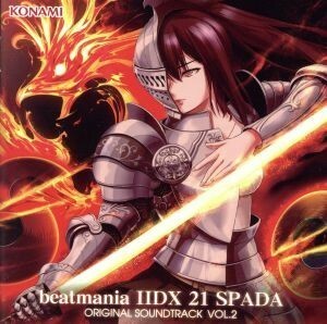 ｂｅａｔｍａｎｉａ　IIＤＸ　２１　ＳＰＡＤＡ　ＯＲＩＧＩＮＡＬ　ＳＯＵＮＤＴＲＡＣＫ　Ｖｏｌ．２／（ゲーム・ミュージック）