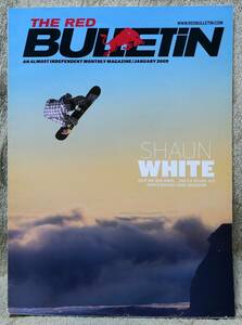 THE RED BULLETIN 2009年１月号　ショーン・ホワイト　セバスチャン・ローブ　アメリア・イヤハート　アンドリュー・フリントフ