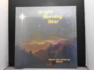 Bruce & Lynnette Mello - Bright Morning Star CCM FOLK シュリンク