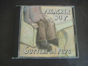 輸CD　PREACHER　BOY/GUTTERS　AND　PEWS