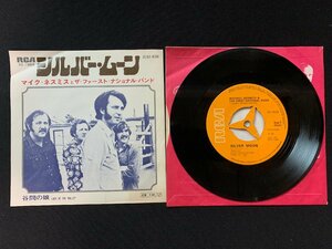 ♭♭♭EPレコード マイク・ネスミスとファースト・ナショナル・バンド MICHAEL NESMITH&THE FIRST NATIONAL BAND シルバームーン /谷間の娘