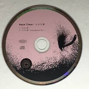 ●R3-151　レンタル落ち　シングルCD　Aqua Timez　/　小さな掌　CDのみ　●　アクアタイムズ