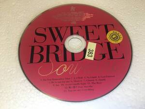 ●R3-141　レンタル落ち　Sowelu　/　SWEET BRIDGE　●　CDのみ