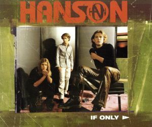 【輸入盤】Ｉｆ　Ｏｎｌｙ／ハンソン