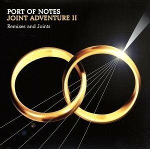 Ｊｏｉｎｔ　Ａｄｖｅｎｔｕｒｅ　２／Ｐｏｒｔ　ｏｆ　Ｎｏｔｅｓ