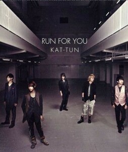 ＲＵＮ　ＦＯＲ　ＹＯＵ（通常盤／初回プレス仕様）／ＫＡＴ－ＴＵＮ