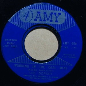 Soul/Funk◆USオリジ◆Lee Dorsey - Working In The Coal Mine / Mexico◆Allen Toussaint◆7inch/7インチ/試聴/超音波洗浄