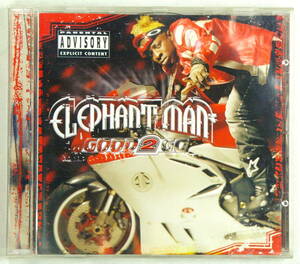 エレファントマン Elephant Man Good 2 Go 220820 輸入盤中古CD