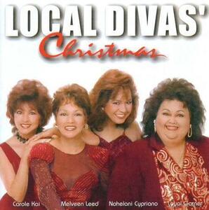 Mellow Hawaii, Local Divas (Loyal Garner) Christmas