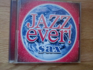 JAZZ sax ever!　　ジャズ・サックス・エヴァー！