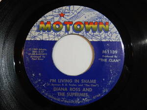 Diana Ross Supremes I'm Living In Shame / I'm So Glad I Got Somebody Motown US M 1139 200314 SOUL ソウル レコード 7インチ 45