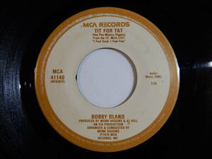 Bobby Bland Tit For Tat / Come Fly With Me MCA US MCA 41140 200349 SOUL ソウル レコード 7インチ 45
