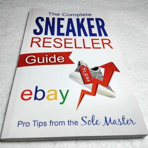 ＜洋書＞スニーカー・リセラー 完全ガイド『The Complete SNEAKER RESELLER Guide』～eBay・スニーカー転売ビジネス