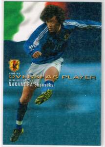 2004 カルビー サッカー日本代表チームチップスカード OVERSEAS PLAYER #IN-16 レッジーナ 中村俊輔