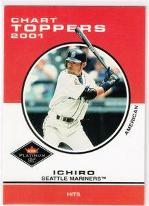 2001 MLB Fleer Platinum RC Edition #417 Chart Toppers Hits Ichiro フレア イチロー ルーキー