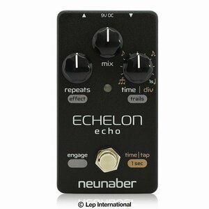 最落無し! Neunaber Audio Effects　ECHELON ECHO V2 / a39191　ハイクオリティなリバーブサウンドを作るペダル！　1円