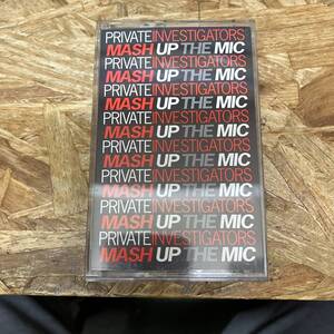 シHIPHOP,R&B PRIVATE INVESTIGATORS - MASH UP THE MIC シングル,RARE TAPE 中古品