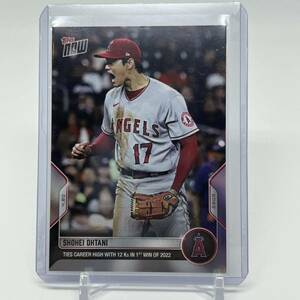 大谷翔平 Shohei Ohtani 2022 Topps Now #74 Ties Career High With 12 Ks In 1st Win Of 2022