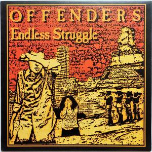 【2005年再発盤/USテキサスハードコアレジェンド/名盤】OFFENDERS / Endless Struggle