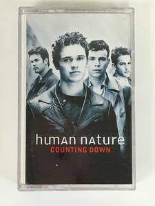 ■□J531 human nature ヒューマン・ネイチャー COUNTING DOWN カウンティング・ダウン カセットテープ□■