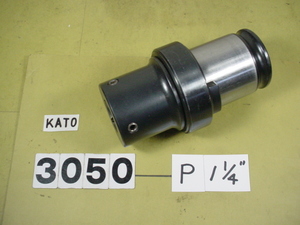 TC3050-P1.1/4 KATO　タッパーコレット　ガスタップ P1インチ1/4用　中古品