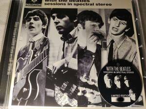 ウィズ ザ ビートルズ セッション The Beatles With The Beatles Sessions In Spectral Stereo