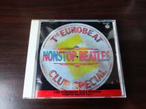 【即決】 中古アルバムCD The Eurobeat Club Band 「The Eurobeat Club Special Nonstop Beatles Part I」 ビートルズ_画像1