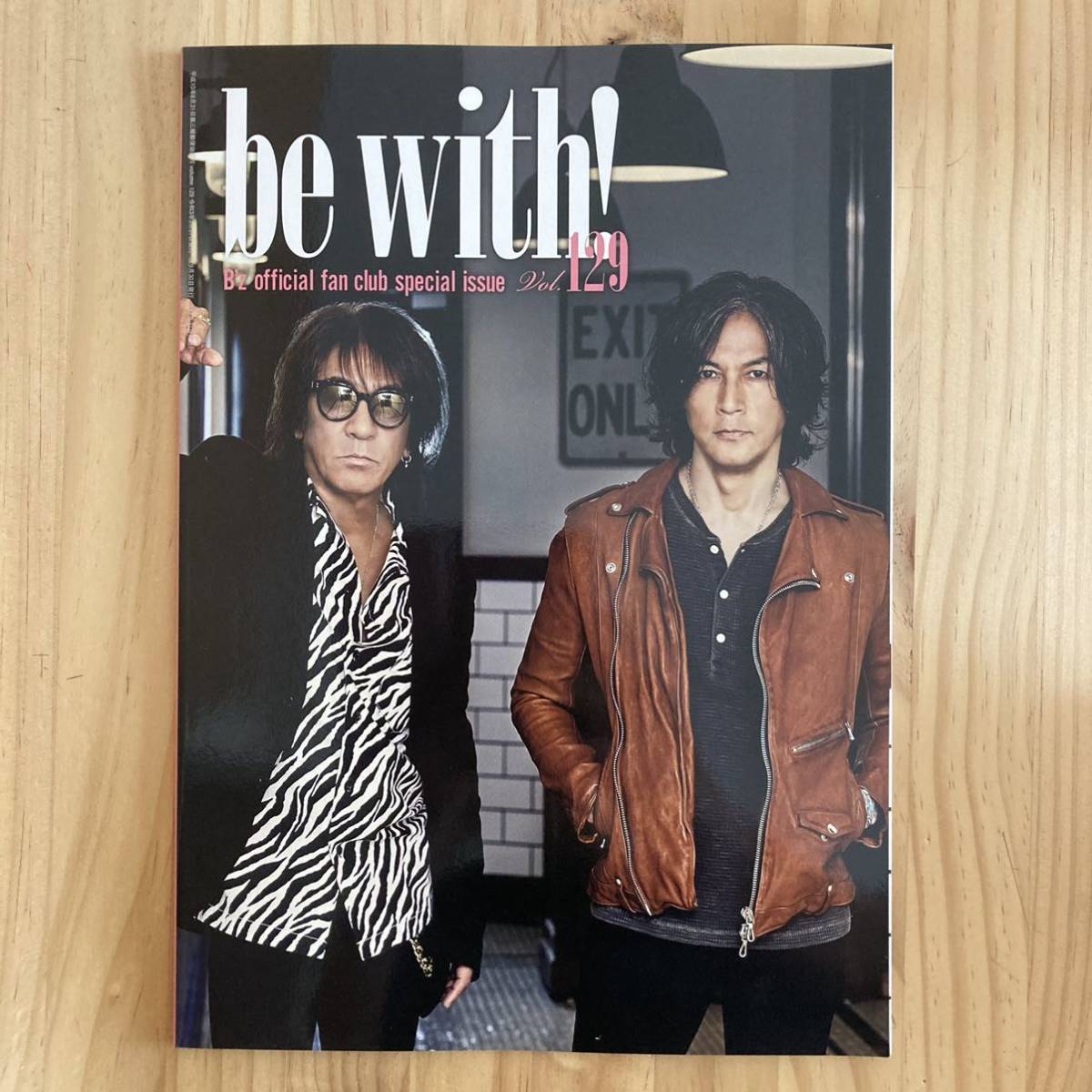 B´z 会報誌 BE WITH！ VOL.002&VOL.003 2冊セット-