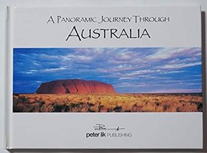 色鮮やかな写真集「A Panoramic Journey through Australia」オーストラリアを巡るパノラマの旅　英語/ハードブック