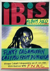 激レアポスター FUNKY RAGAMUFFIN CALYPSO FROM DOMINICA Solo Album EARTH CITIZEN 1991 Paris FNAC RAGGAE DUB MUSIC レゲエ ダブ