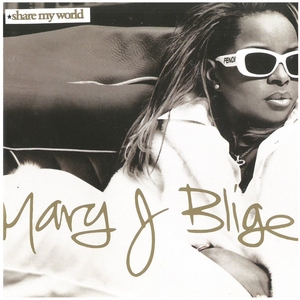 メアリー・J.ブライジ(MARY J. BLIGE) / share my world ディスクに傷有り CD