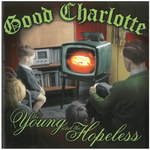 グッド・シャーロット(Good Charlotte) / The Young and the Hopeless ディスクに傷有り CD