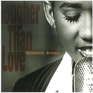  Diana * King (DIANA KING) / TOUGHER THAN LOVE диск . царапина есть obi . трещина есть CD