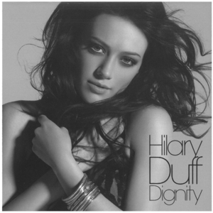 ヒラリー・ダフ(Hilary Duff) / Dignity ディスクに傷有り CD