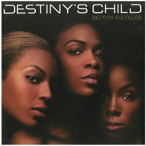 デスティニーズ・チャイルド(DESTINY'S CHILD) / DESTINY FULFILLED ディスクに傷有り CD