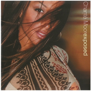 シャンテ・ムーア(Chante Moore) / Exposed ディスクに傷有り CD